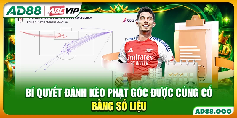 Bí quyết đánh kèo phạt góc được củng cố bằng số liệu